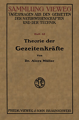 Kartonierter Einband Theorie der Gezeitenkräfte von Aloys Müller