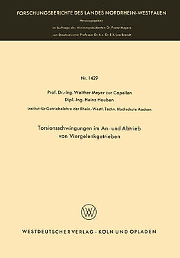 Kartonierter Einband Torsionsschwingungen im An- und Abtrieb von Viergelenkgetrieben von Walther Meyer zur Capellen