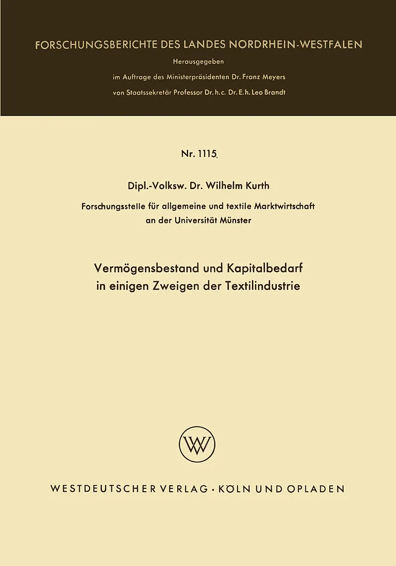 Vermögensbestand und Kapitalbedarf in einigen Zweigen der Textilindustrie