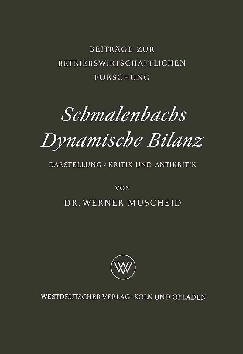 Schmalenbachs Dynamische Bilanz