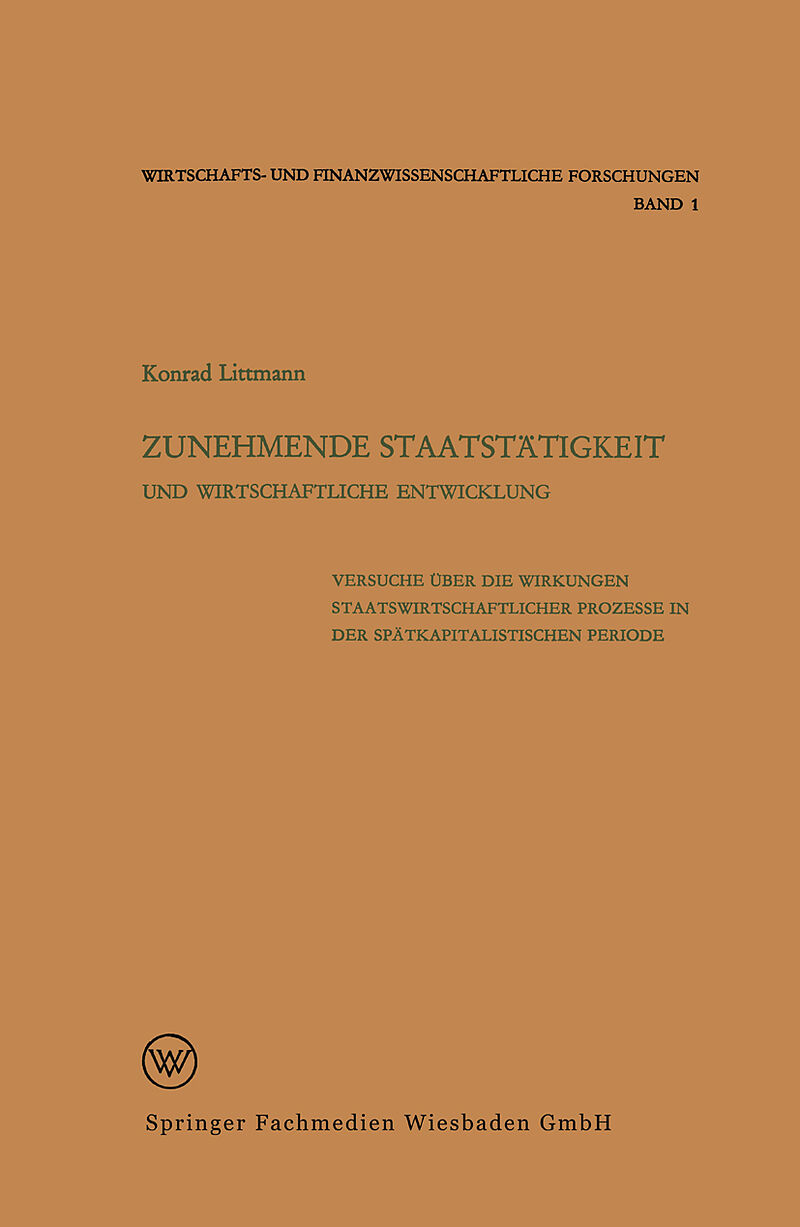 Zunehmende Staatstätigkeit und Wirtschaftliche Entwicklung