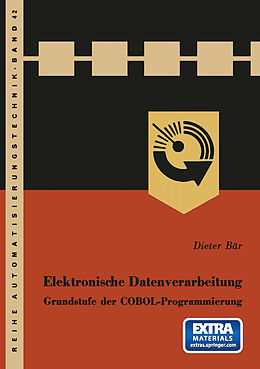 Kartonierter Einband Elektronische Datenverarbeitung von Dieter Bär
