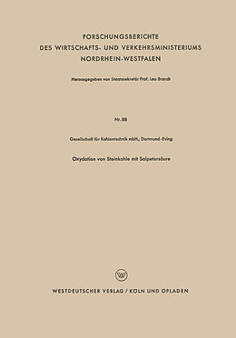 Kartonierter Einband Oxydation von Steinkohle mit Salpetersäure von Kenneth A. Loparo