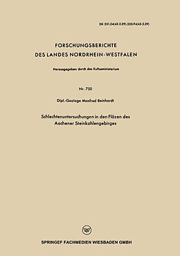 Kartonierter Einband Schlechtenuntersuchungen in den Flözen des Aachener Steinkohlengebirges von Manfred Reinhardt