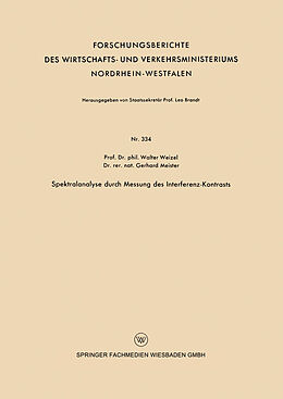 Kartonierter Einband Spektralanalyse durch Messung des Interferenz-Kontrasts von Walter Weizel