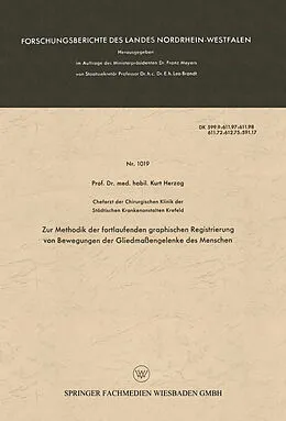 Kartonierter Einband Zur Methodik der fortlaufenden graphischen Registrierung von Bewegungen der Gliedmaßengelenke des Menschen von Kurt Herzog