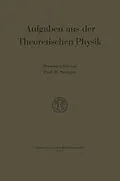 E-Book (pdf) Aufgaben aus der Theoretischen Physik von Rudolf Seeliger