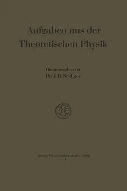 E-Book (pdf) Aufgaben aus der Theoretischen Physik von Rudolf Seeliger