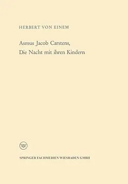 E-Book (pdf) Asmus Jacob Carstens, Die Nacht mit ihren Kindern von Herbert von Einem