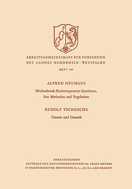 E-Book (pdf) Höchstdruck-Hochtemperatur-Synthesen, ihre Methoden und Ergebnisse. Chemie und Genetik von Alfred Neuhaus