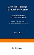 E-Book (pdf) Über den Himalaja ins Land der Götter von Ernst Schäfer