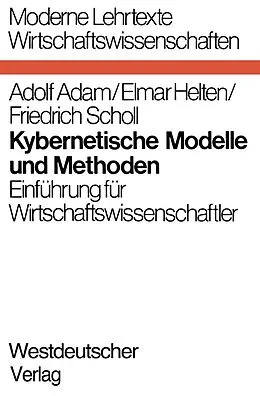 E-Book (pdf) Kybernetische Modelle und Methoden von Adolf Adam