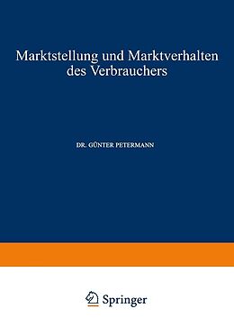 E-Book (pdf) Marktstellung und Marktverhalten des Verbrauchers von Günter Petermann