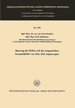 E-Book (pdf) Messung der Dichte und der magnetischen Suszeptibilität von Zinn-Zink-Legierungen von Ernst Wachtel