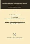 E-Book (pdf) Studien zur wirtschaftlichen Verfahrensforschung (Operations Research) von Herbert Gülicher, Walther Hoffmann