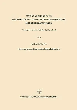 E-Book (pdf) Untersuchungen über emsländisches Petrolatum von Walter Maximilian Fuchs