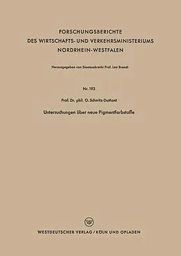E-Book (pdf) Untersuchungen über neue Pigmentfarbstoffe von Otto Schmitz-Dumont