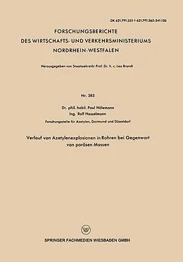 E-Book (pdf) Verlauf von Azetylenexplosionen in Rohren bei Gegenwart von porösen Massen von Paul Hölemann