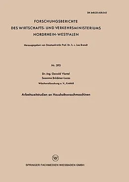 E-Book (pdf) Arbeitszeitstudien an Haushaltswaschmaschinen von Oswald Viertel
