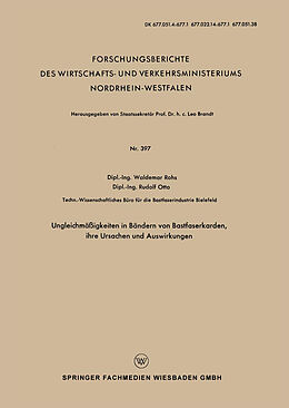 E-Book (pdf) Ungleichmäßigkeiten in Bändern von Bastfaserkarden, ihre Ursachen und Auswirkungen von Waldemar Rohs
