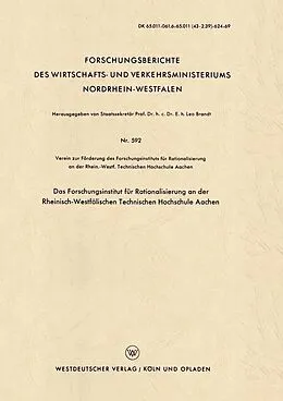 E-Book (pdf) Das Forschungsinstitut für Rationalisierung an der Rheinisch-Westfälischen Technischen Hochschule Aachen von Kenneth A. Loparo
