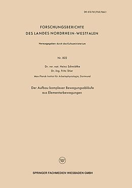 E-Book (pdf) Der Aufbau komplexer Bewegungsabläufe aus Elementarbewegungen von Heinz Schmidtke