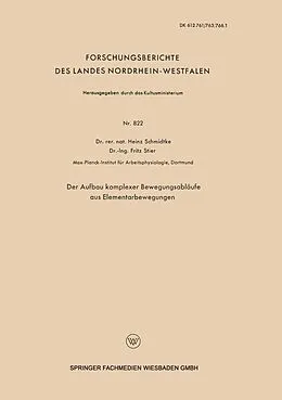E-Book (pdf) Der Aufbau komplexer Bewegungsabläufe aus Elementarbewegungen von Heinz Schmidtke