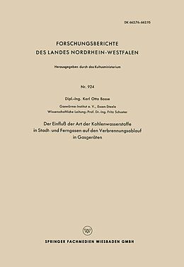 E-Book (pdf) Der Einfluß der Art der Kohlenwasserstoffe in Stadt- und Ferngasen auf den Verbrennungsablauf in Gasgeräten von Fritz Schuster