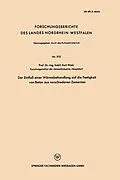 E-Book (pdf) Der Einfluß einer Wärmebehandlung auf die Festigkeit von Beton aus verschiedenen Zementen von Kurt Walz