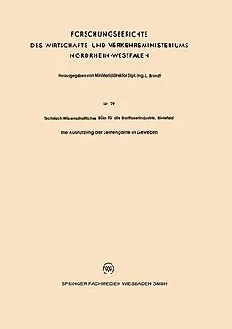E-Book (pdf) Die Ausnützung der Leinengarne in Geweben von Kenneth A. Loparo