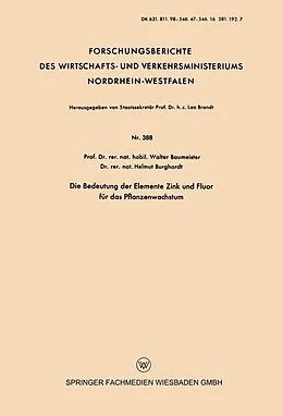 E-Book (pdf) Die Bedeutung der Elemente Zink und Fluor für das Pflanzenwachstum von Walter Baumeister