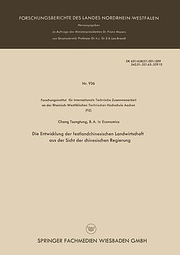 E-Book (pdf) Die Entwicklung der festlandchinesischen Landwirtschaft aus der Sicht der chinesischen Regierung von Tsung-Tung Chang