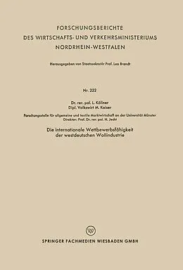 E-Book (pdf) Die internationale Wettbewerbsfähigkeit der westdeutschen Wollindustrie von Lutz Köllner