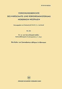 E-Book (pdf) Die Kultur von Scenedesmus obliquus in Abwasser von Maria-Elisabeth Meffert