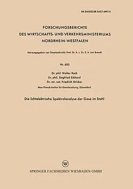 E-Book (pdf) Die lichtelektrische Spektralanalyse der Gase im Stahl von Walter Koch