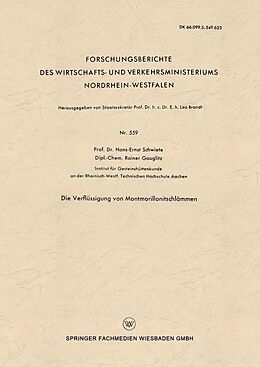 E-Book (pdf) Die Verflüssigung von Montmorillonitschlämmen von Hans-Ernst Schwiete