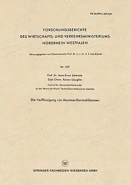 E-Book (pdf) Die Verflüssigung von Montmorillonitschlämmen von Hans-Ernst Schwiete