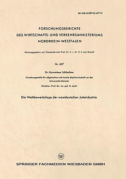 E-Book (pdf) Die Wettbewerbslage der westdeutschen Juteindustrie von Hyronimus Schlachter