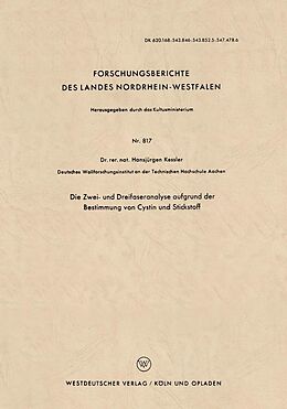 E-Book (pdf) Die Zwei- und Dreifaseranalyse aufgrund der Bestimmung von Cystin und Stickstoff von Hansjürgen Keßler