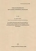 E-Book (pdf) Ein einfaches ökonometrisches Dezisionsmodell zur Beurteilung der quantitativen Auswirkungen einiger wirtschaftspolitischer Maßnahmen für die Bundesrepublik Deutschland von Herbert Gülicher
