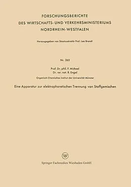 E-Book (pdf) Eine Apparatur zur elektrophoretischen Trennung von Stoffgemischen von Fritz Micheel