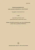 E-Book (pdf) Arbeiten mit Preß-Formmaschinen unter Normal-Bedingungen und bei hohen spezifischen Preßdrücken von Waldemar Gesell