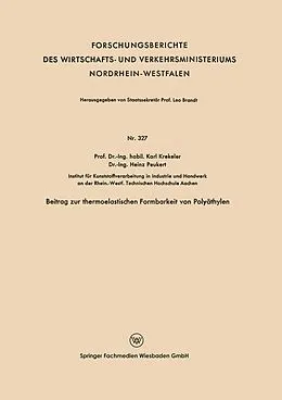 E-Book (pdf) Beitrag zur thermoelastischen Formbarkeit von Polyäthylen von Karl Krekeler