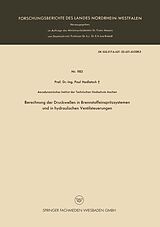 E-Book (pdf) Berechnung der Druckwellen in Brennstoffeinspritzsystemen und in hydraulischen Ventilsteuerungen von Paul Hadlatsch