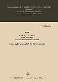 E-Book (pdf) Beton als Strahlenschutz für Kernreaktoren von Kurt Walz