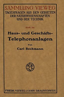 E-Book (pdf) Haus- und Geschäfts-Telephonanlagen von Carl Beckmann