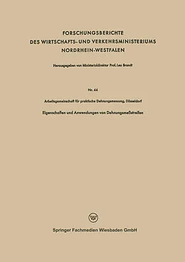 E-Book (pdf) Eigenschaften und Anwendungen von Dehnungsmeßstreifen von Arbeitsgemeinschaft für praktische Dehnungsmessung