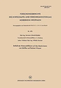 E-Book (pdf) Einfluß der Hinterschiffsform auf das Manövrieren von Schiffen auf flachem Wasser von Hermann Schmidt-Stiebitz