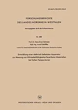 E-Book (pdf) Entwicklung einer elektrisch beheizten Apparatur zur Messung von Wärmeleitfähigkeiten feuerfester Materialien bei hohen Temperaturen von Hans-Ernst Schwiete