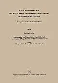 E-Book (pdf) Ermittlung der Laufeigenschaften (Vergießbarkeit) von Bronze und Rotguß mittels der Schneider-Gießspirale von Günter Müller